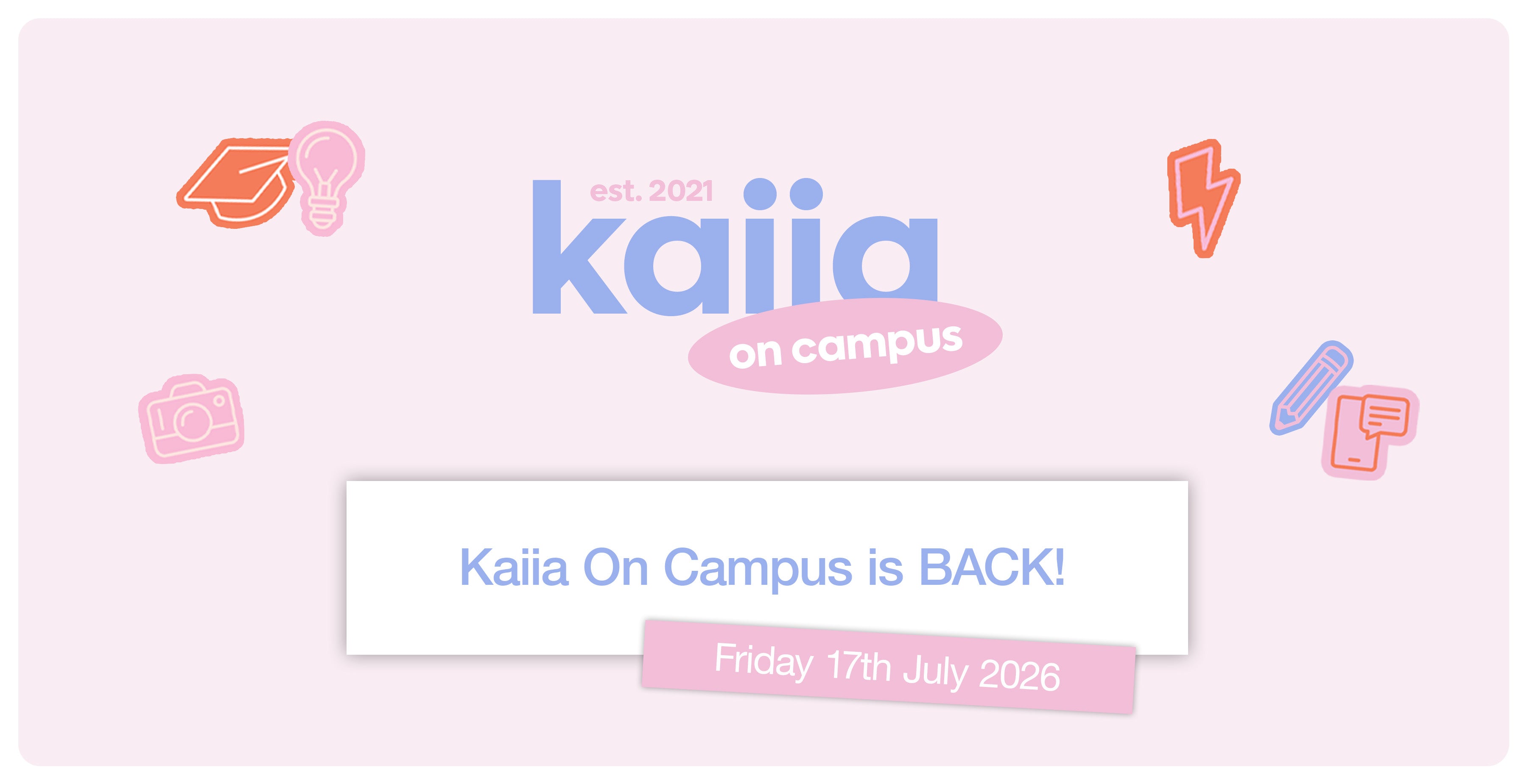 Kaiia On Campus Applications Are Open!